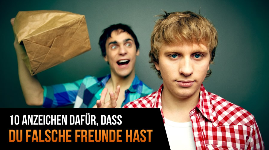 10 Anzeichen dafür, dass Du falsche Freunde hast › FlowFinder