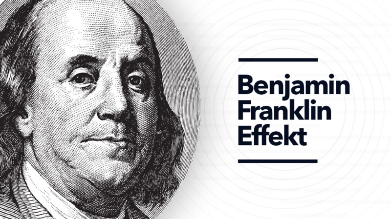 Benjamin-Franklin-Effekt: Sympathie aufbauen mit diesem Trick